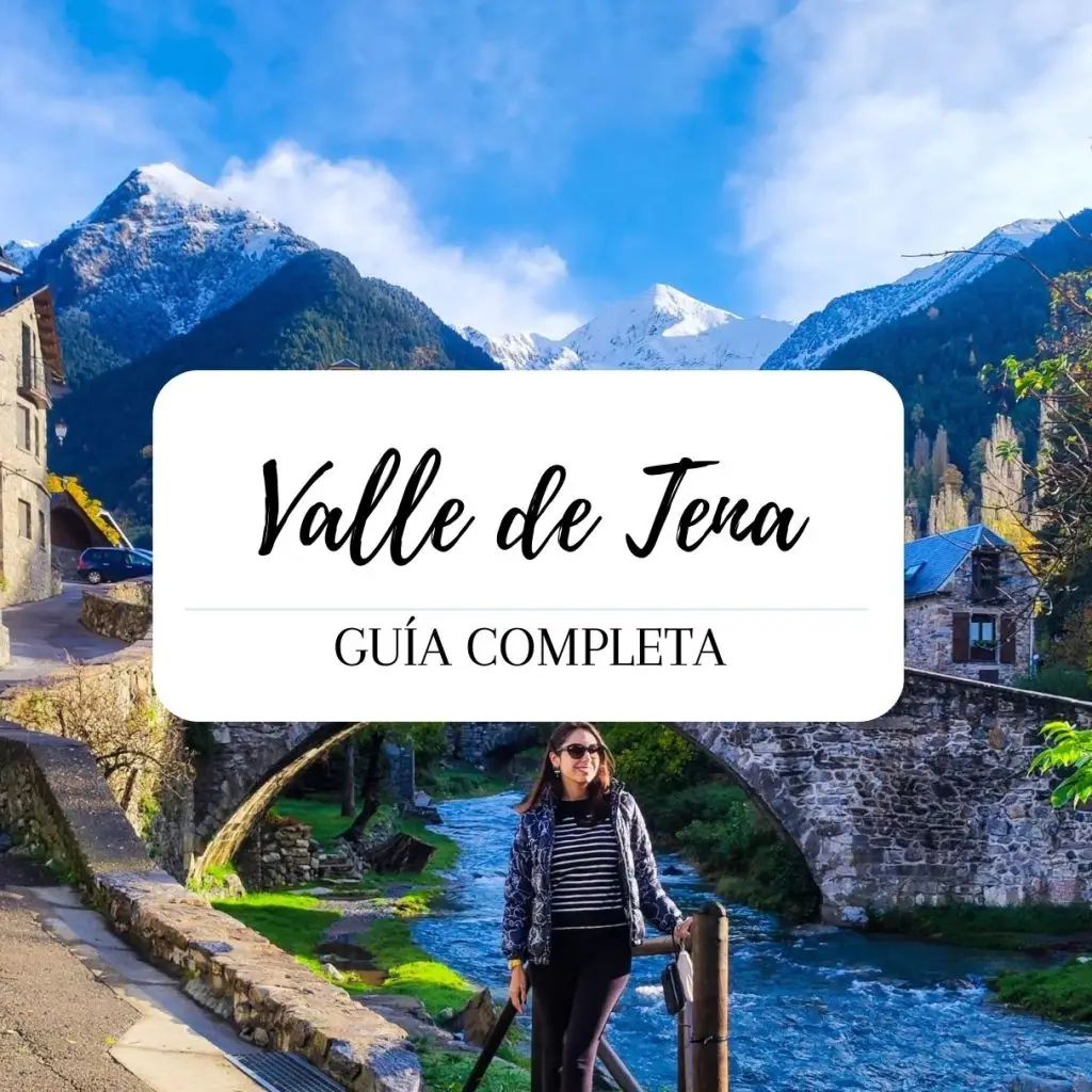Valle de Tena. Guía completa