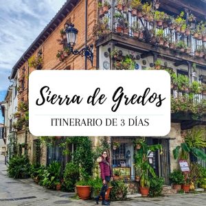 Sierra de Gredos. Itinerario de 3 días