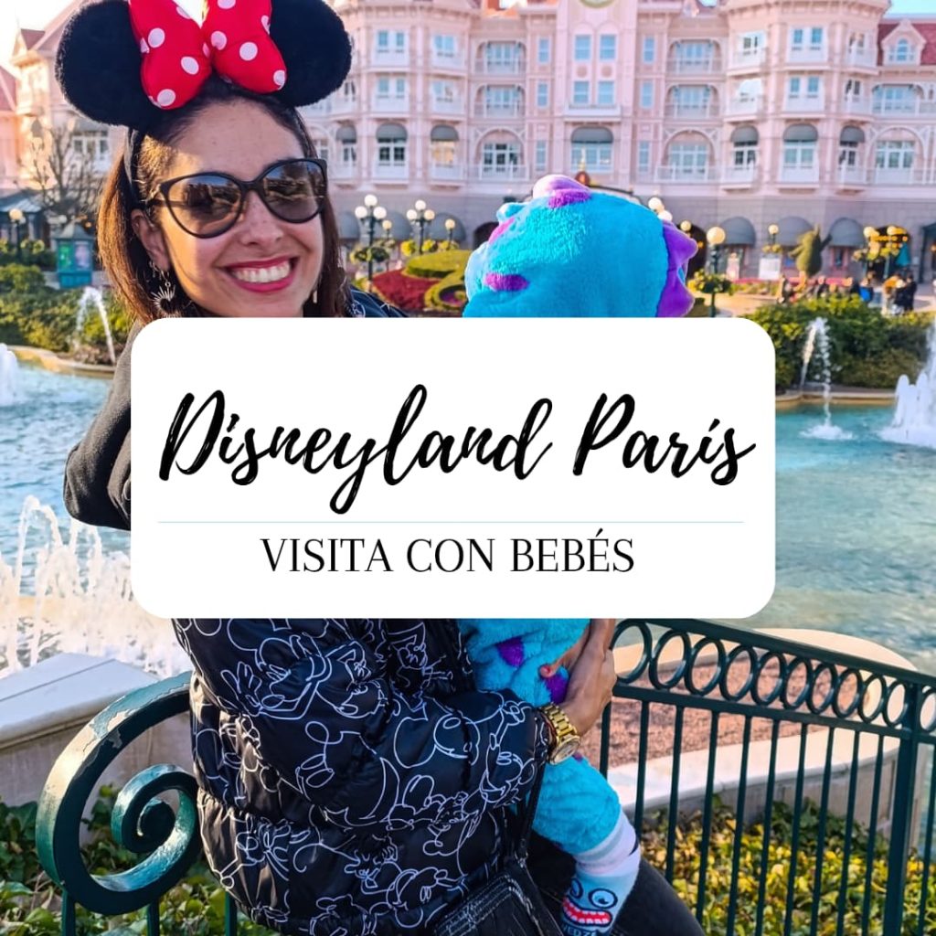 Disneyland Paris con bebe