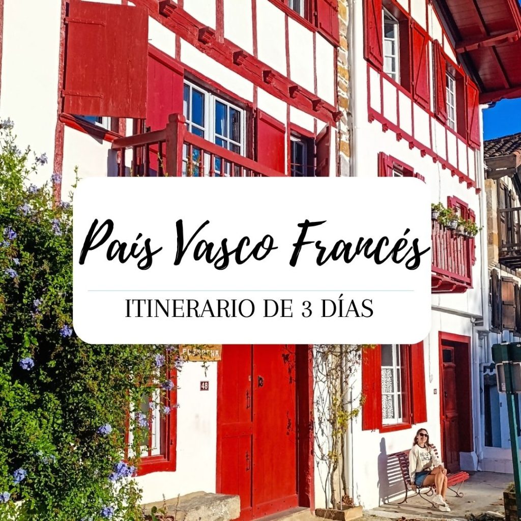 Ruta de 3 días por el País Vasco Francés